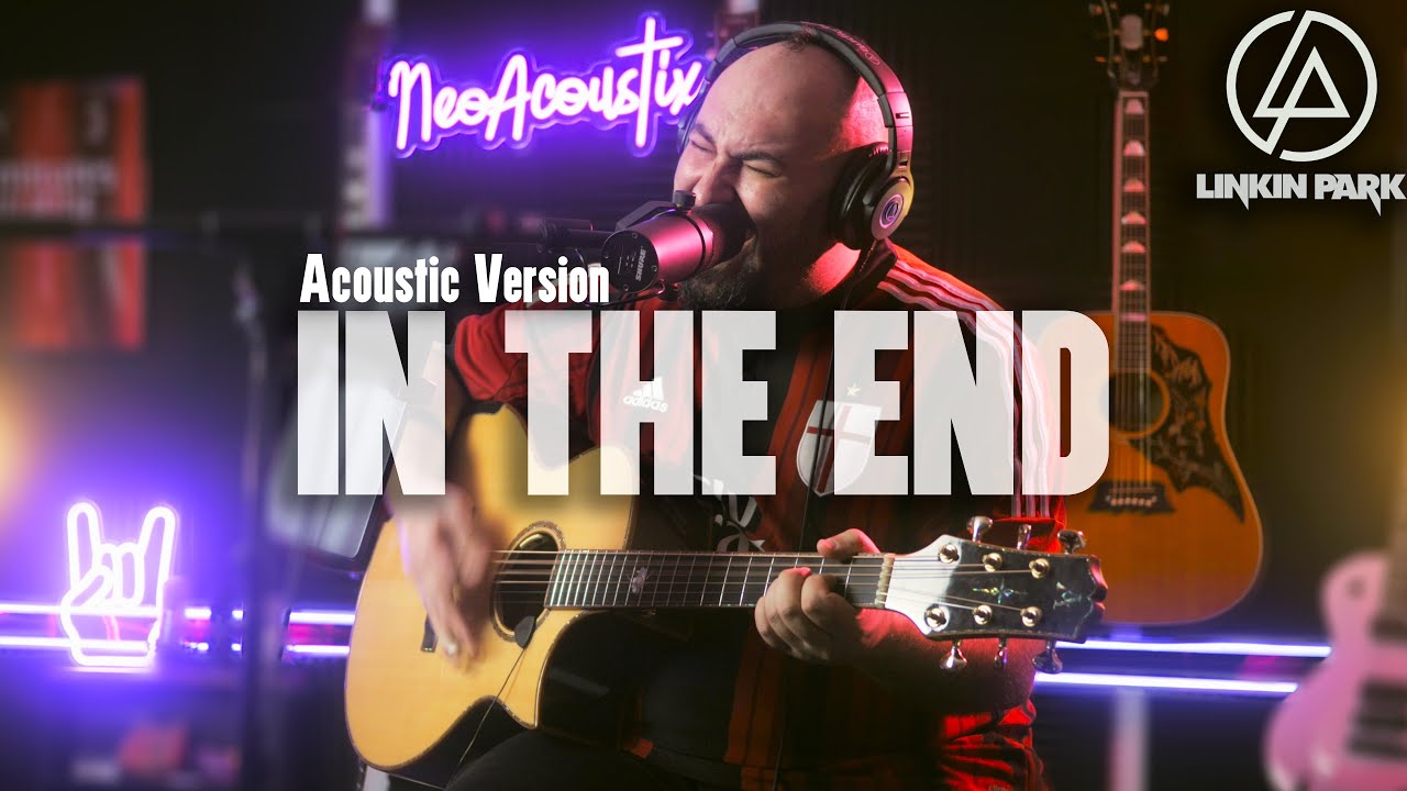 In The End - Linkin Park Acoustic Cover 🎸