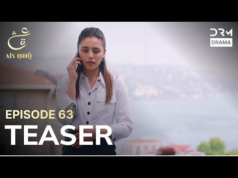 Turkish Drama In Urdu | Ain Ishq | One love | Teaser Episode 63 | UD2O