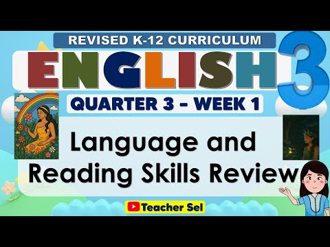 English 3 Quarter 1 Week 3 Revised K-12 Language and Reading Skills Review