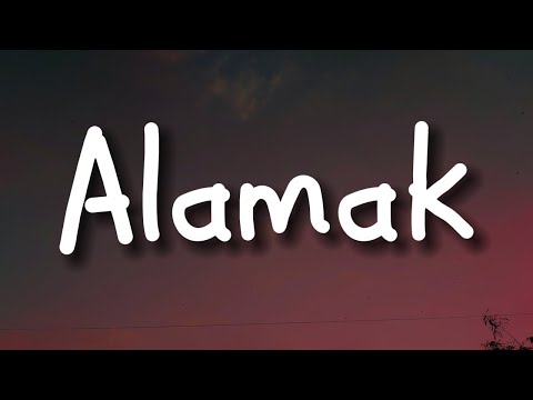 Rizky Febian & Adrian Khalif - Alamak (Lirik) || Mix - Juicy Luicy, Ruang Senja, Nadhif, YOAN