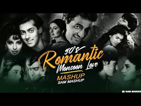 90s Romantic Monsoon Love Mashup | Ncm Mashup | 90s Hits Hindi Song |90s LoveSong|Best of 90s Love
