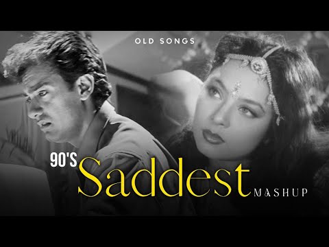 90's Saddest Love Mashup | 90's Hindi Romantic Songs | Udit Narayan, Alka Yagnik, Kumar Sanu