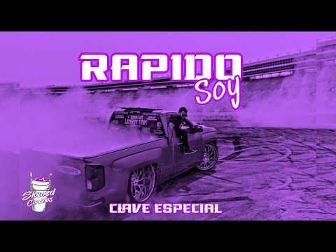 Rapido Soy - Clave Especial (slowed) (rebajada)