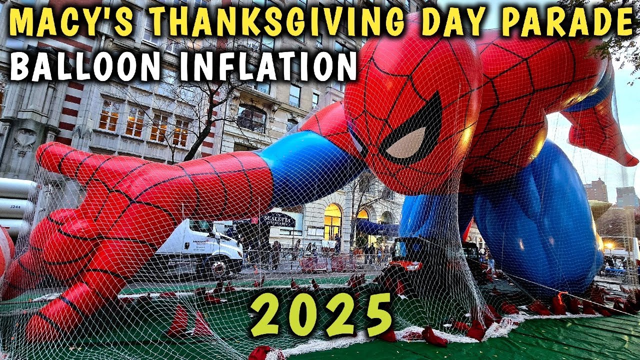 Macy's Thanksgiving Parade 2025 Balloon Inflation LIVE 🎈