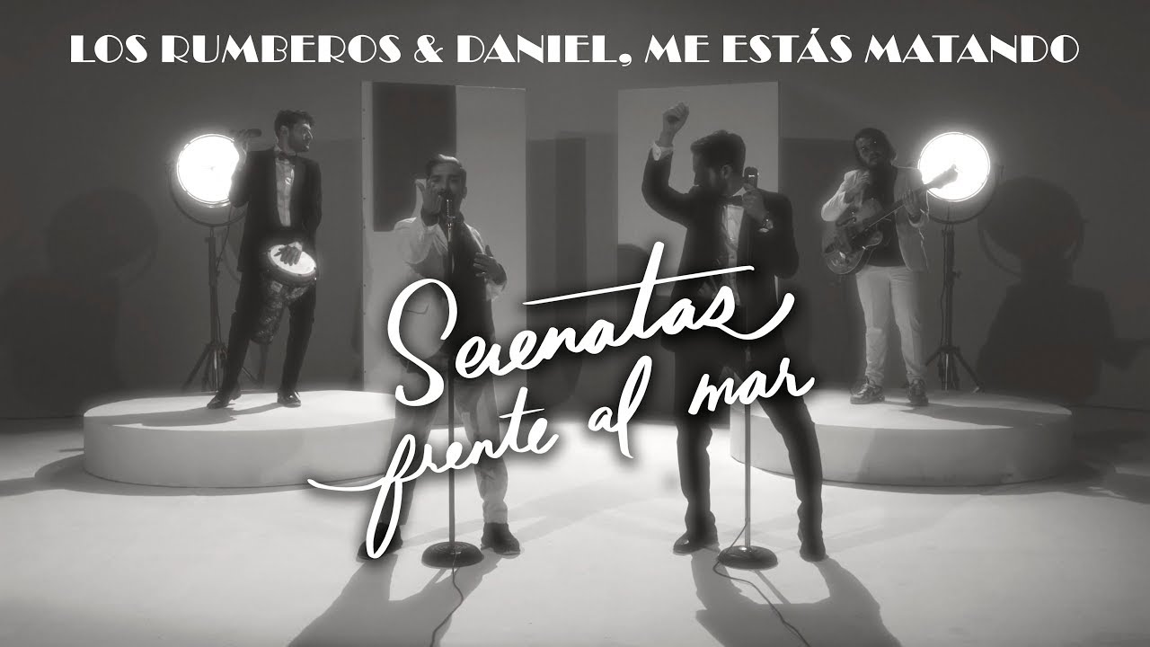Los Rumberos & Daniel - Serenata Frente al Mar 🎶