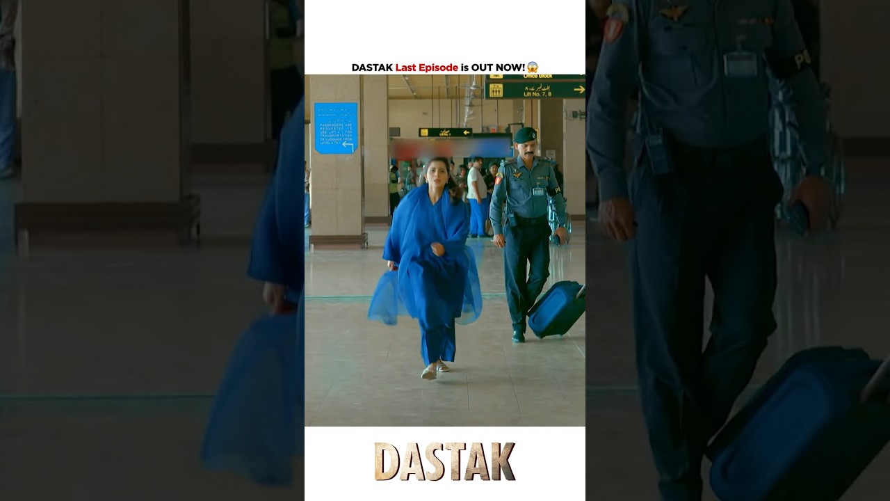 🚨 Dastak Final Episode Out Now! Watch the Emotional Conclusion