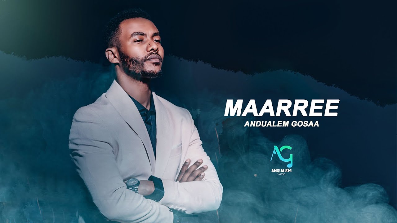 Andualem Gosa's New Oromo Album 'Maarree' 2025 🎶