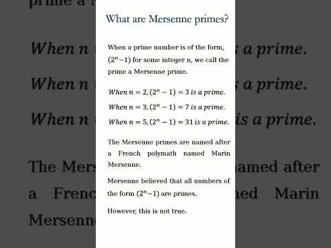 What are Mersenne Primes?