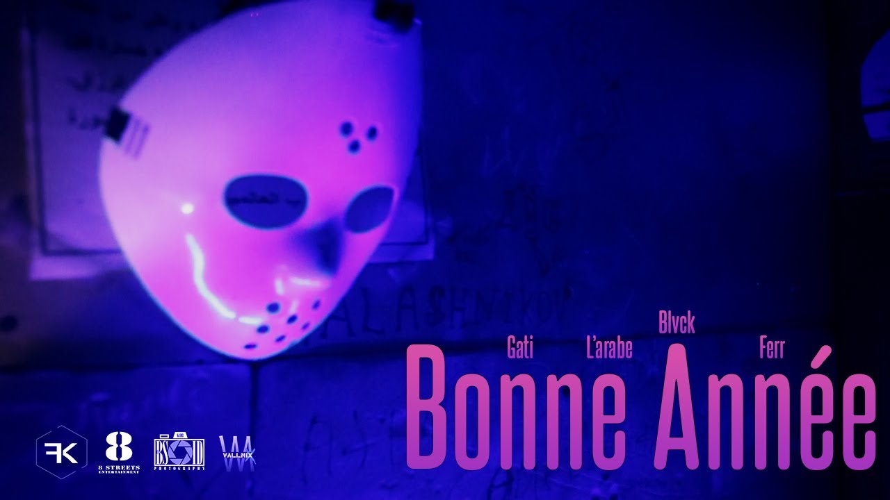 Gati ft Blvck & L'arabe - Bonne Année 🎉