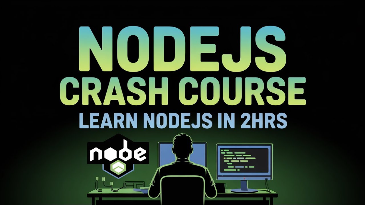 Node.js Beginner Tutorial 2025 | Learn in 2 Hours