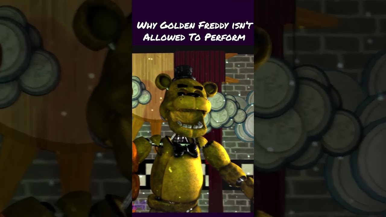 Why Golden Freddy Can't Perform on Stage 🎭