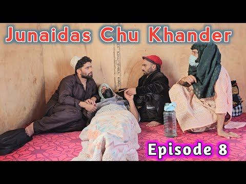 Junaidas Chu Khander / Episode 8 / Kashmiri drama