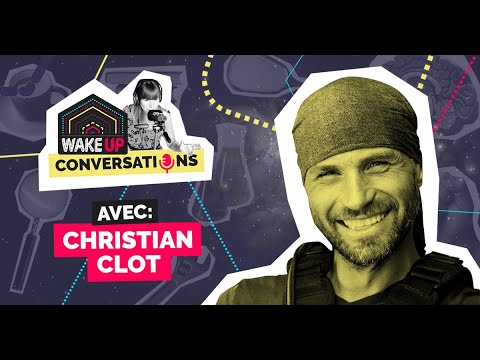 Christian Clot • S'adapter à l'extrême | WAKE UP Conversations avec Anaïs Raoux