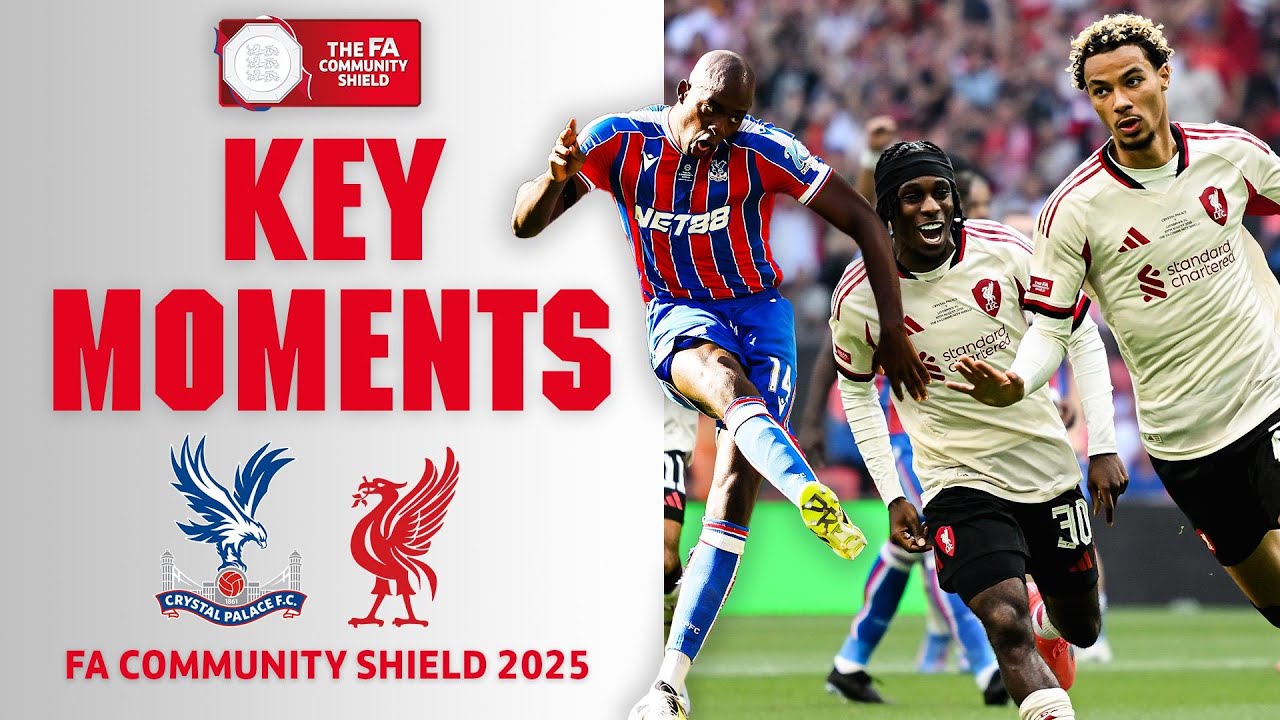Crystal Palace Wins Historic FA Community Shield 2025 Against Liverpool 🏆