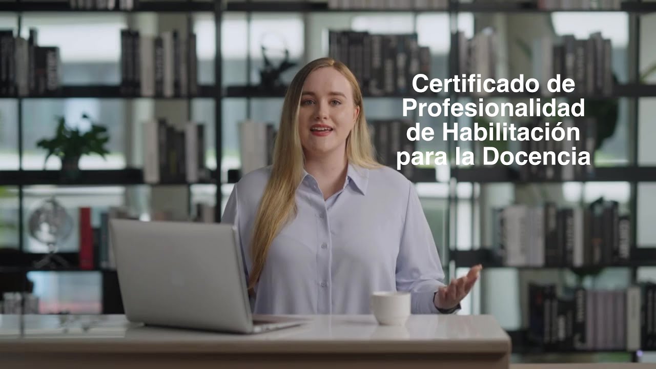 Certificado de Profesionalidad en Habilitación para la Docencia - SSCE0110