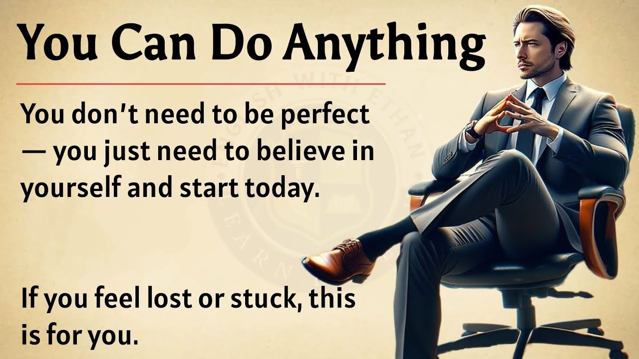 You Can Achieve Anything π₯ | Motivational Graded Reader