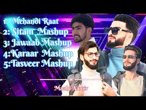 Mahi Aamir Songs Mashup | Mehndi Raat, Sitam, Jawaab, Karaar, Tasveer | Trending Kashmiri Songs❣️