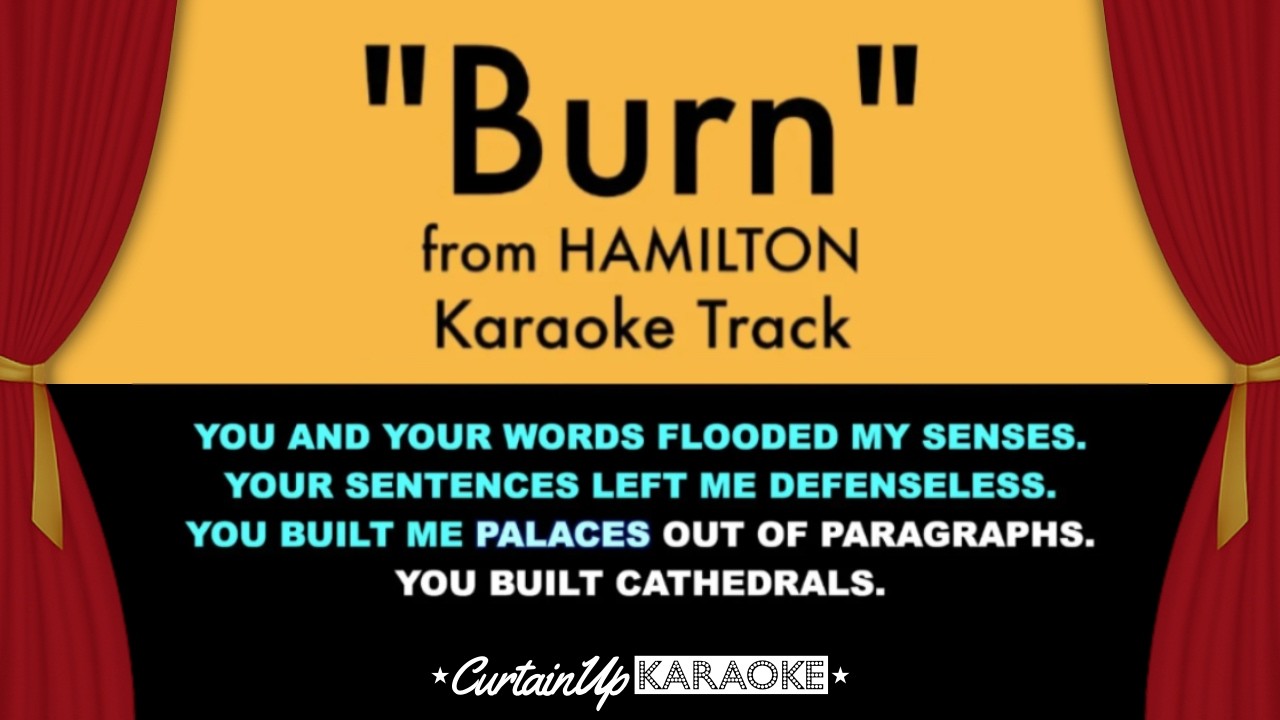 Sing Along to 'Burn' from Hamilton 🎤 | Karaoke with Lyrics & Orchestra