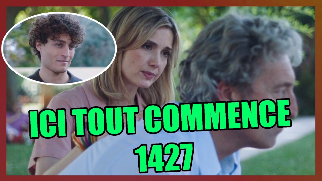📺 Épisode 1427 – ICI TOUT COMMENCE | Noah veut savoir qui sont ses parents biologiques