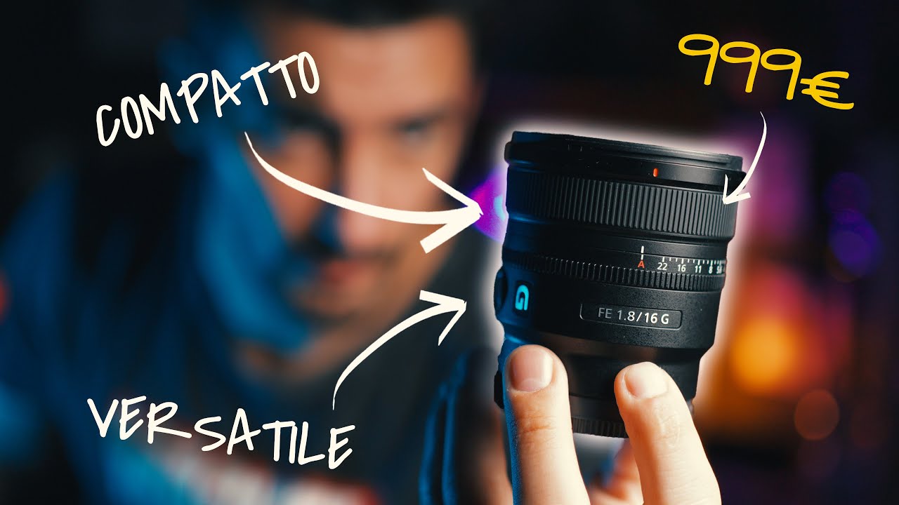 Sony 16mm F1.8 G: Impressionante Grandangolare 📸