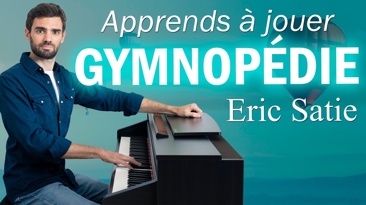 Comment jouer GYMNOPEDIE n°1 🎹 (Tuto Piano Débutant)