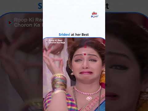 Sridevi at Her Best | Roop Ki Rani Choro Ka Raja! | Bollywood Queen | Ultra Play OTT | Download Now