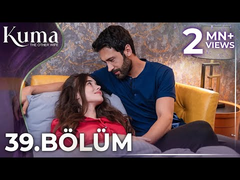 KUMA 39. Bölüm | Yeni Diziler 2025 | KUMA - Türk Dizileri