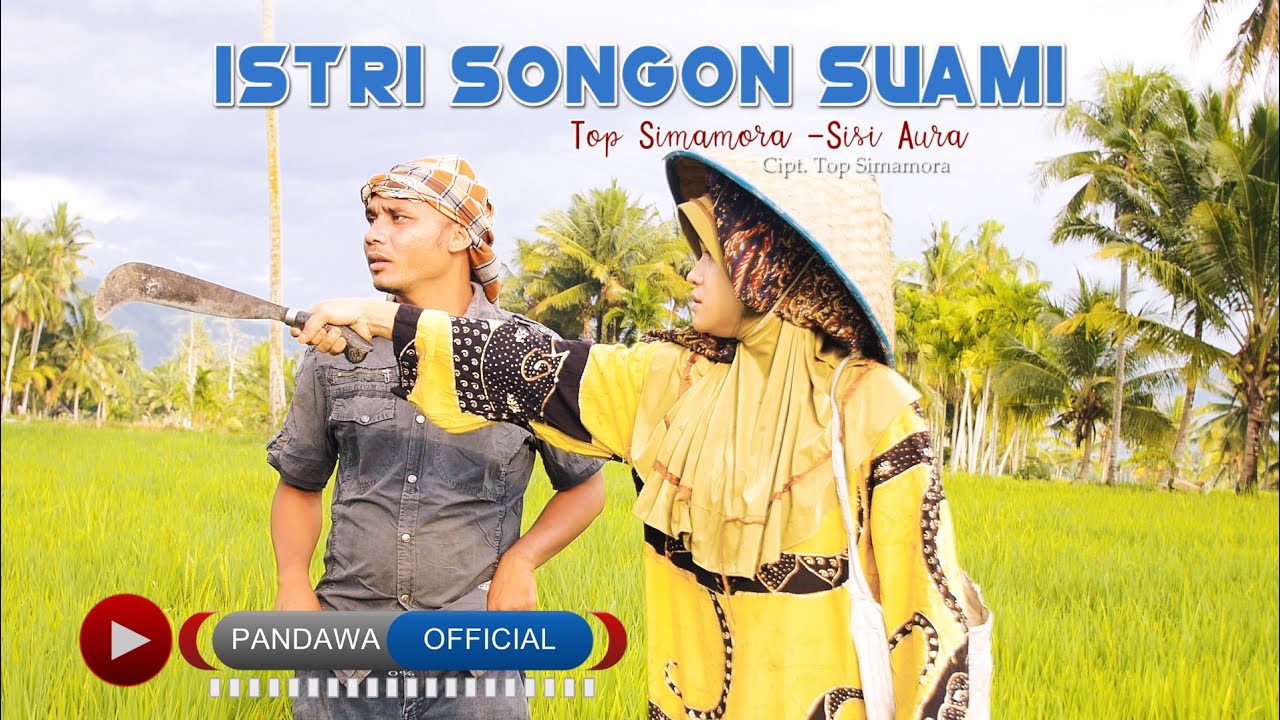 Top Simamora & Sisi Aura - Istri Songon Suami 🎶