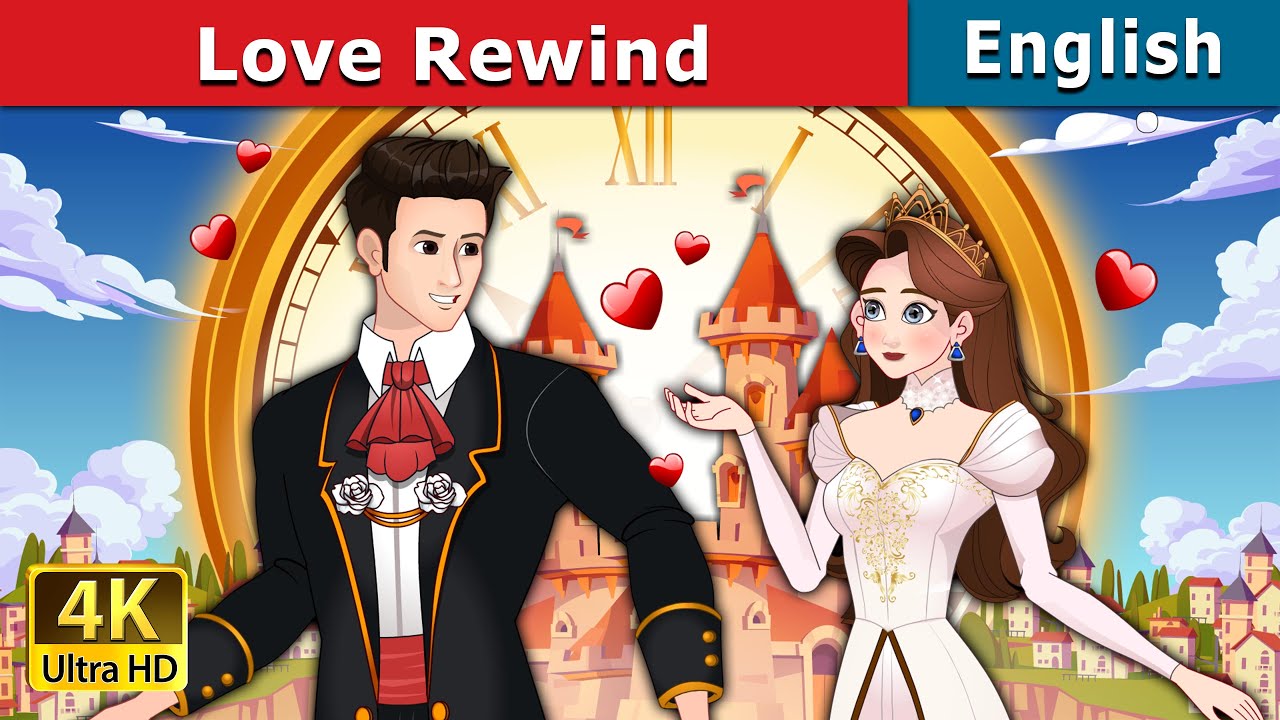 Love Rewind: Teen Fairy Tales in English 📖