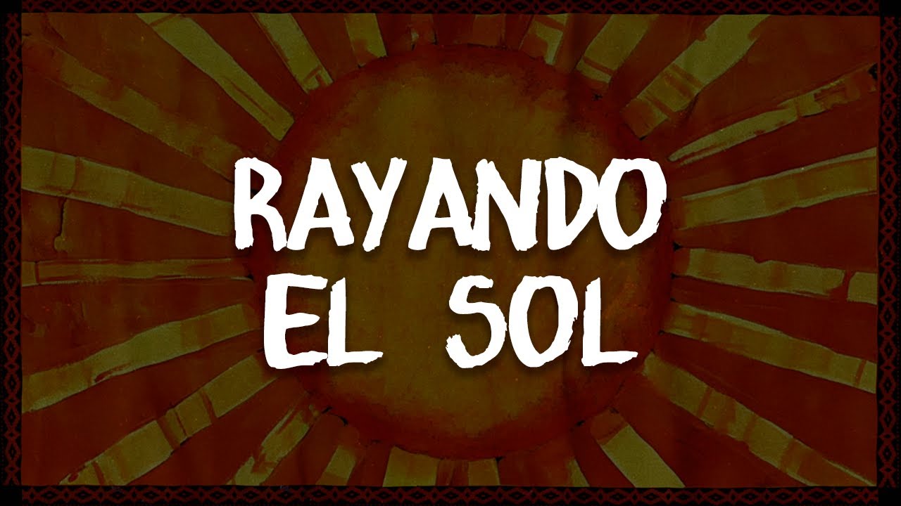 Maná - Rayando el Sol (letra)