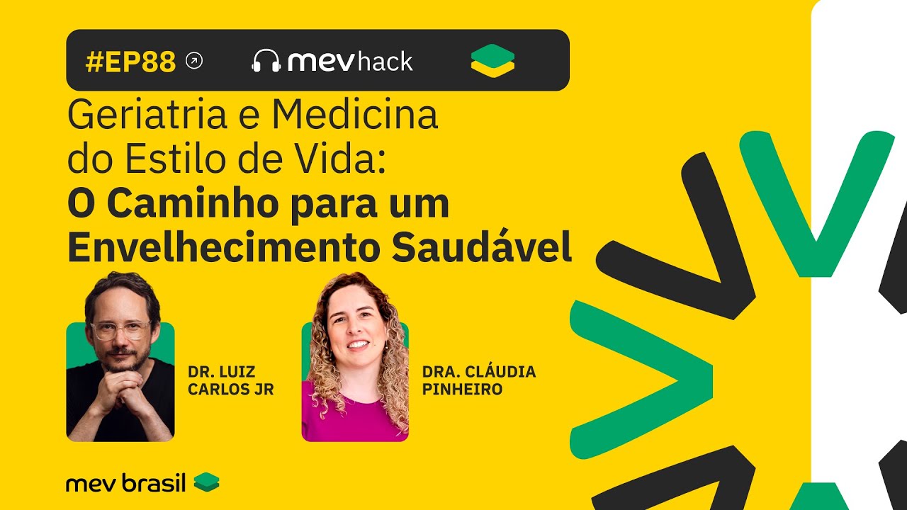 Geriatria e MEV: Caminho para Envelhecimento Saudável