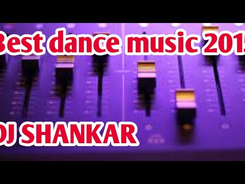 Top Dance Music of 2015 by DJ Shankar 🎶