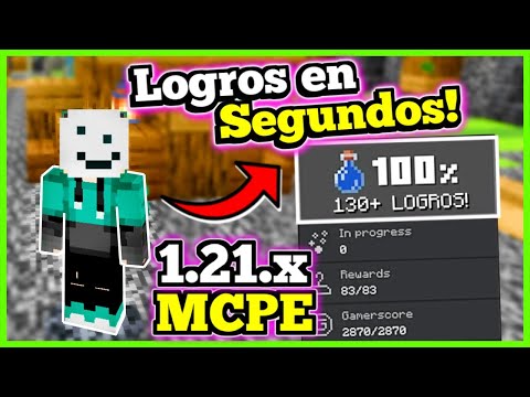 🔥 TODOS los LOGROS en SEGUNDOS para MCPE 1.21.X 🤯 | Truco para CONSEGUIR LOGROS RAPIDO