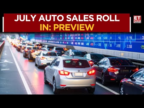 July Auto Sales Preview: Expect A Mixed Bag? Strong 2-Wheeler Exports Vs Muted PV Sales | ET Now