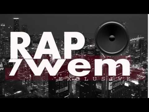 RAP 7wem Exclusive