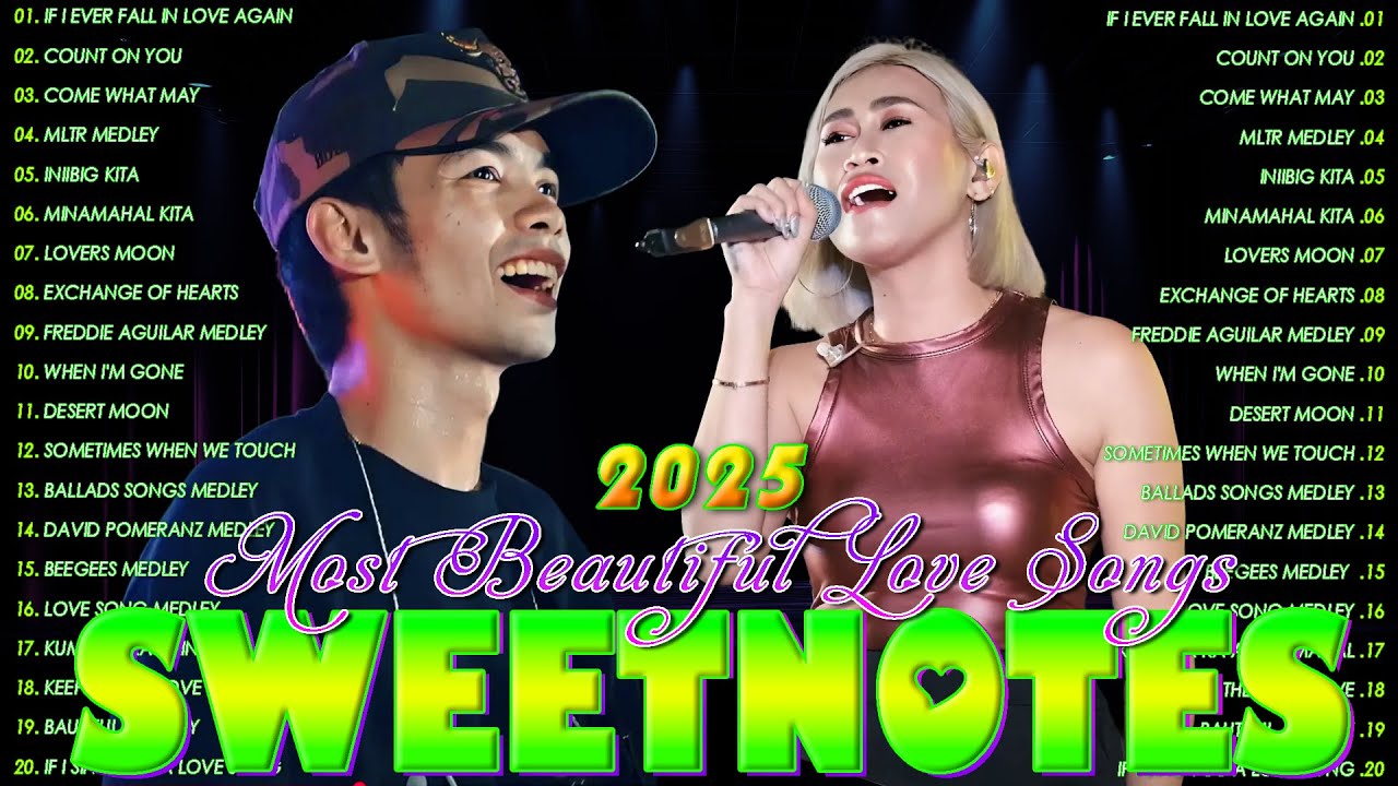 Sweetnotes 2025 OPM Love Songs Playlist 🎶