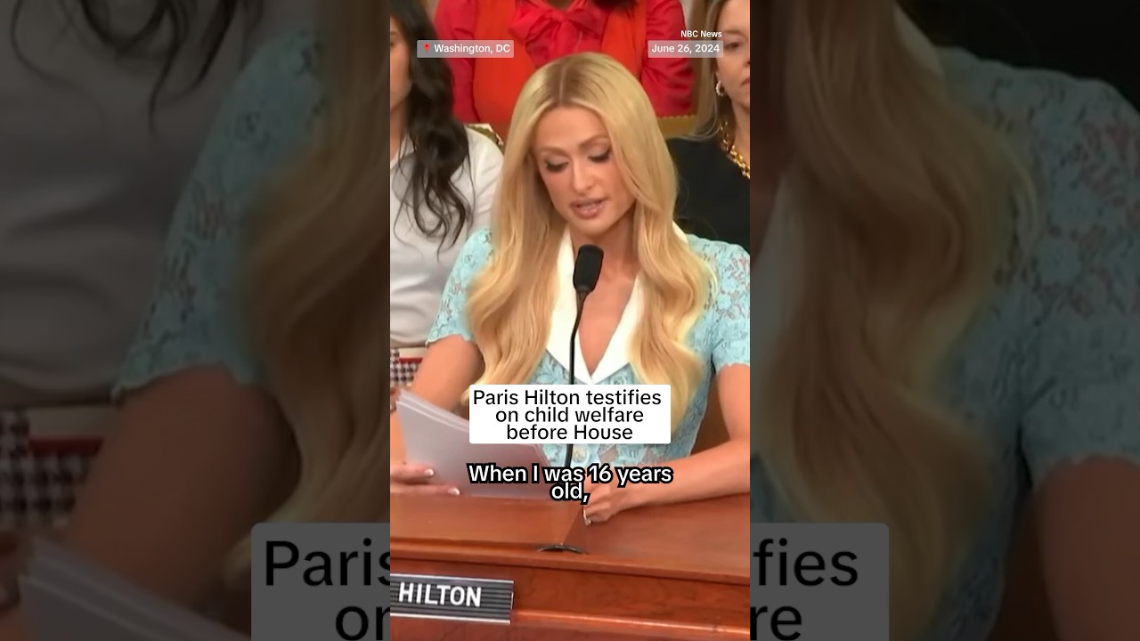 Paris Hilton Testifies Before Congress on Her Childhood Struggles 🏛️