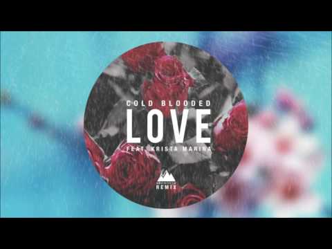 Goblins from Mars - Cold Blooded Love Feat. Krista Marina (Arc North Remix) (Official Audio)