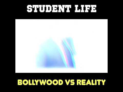 Student Life Bollywood vs reality ( Ashish chanchlani)
