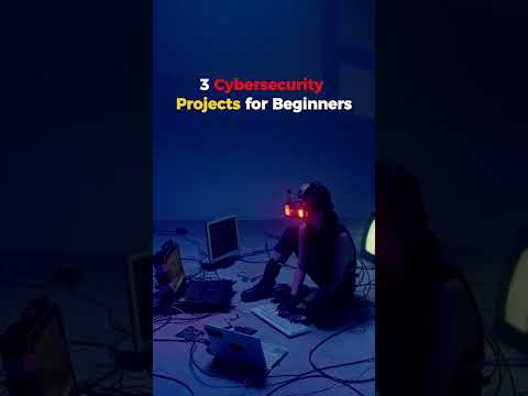 Cybersecurity Projects for beginners🔥
