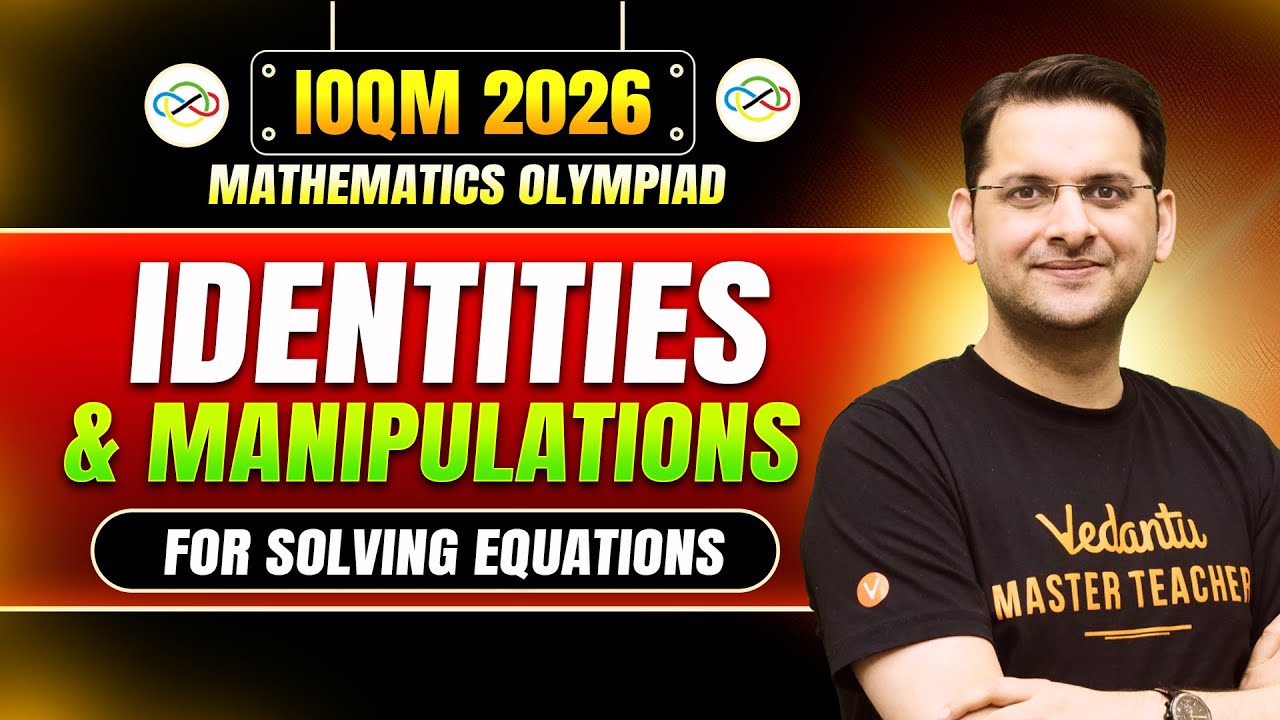 IOQM 2026: Identities & Manipulations | VOS Math Olympiad