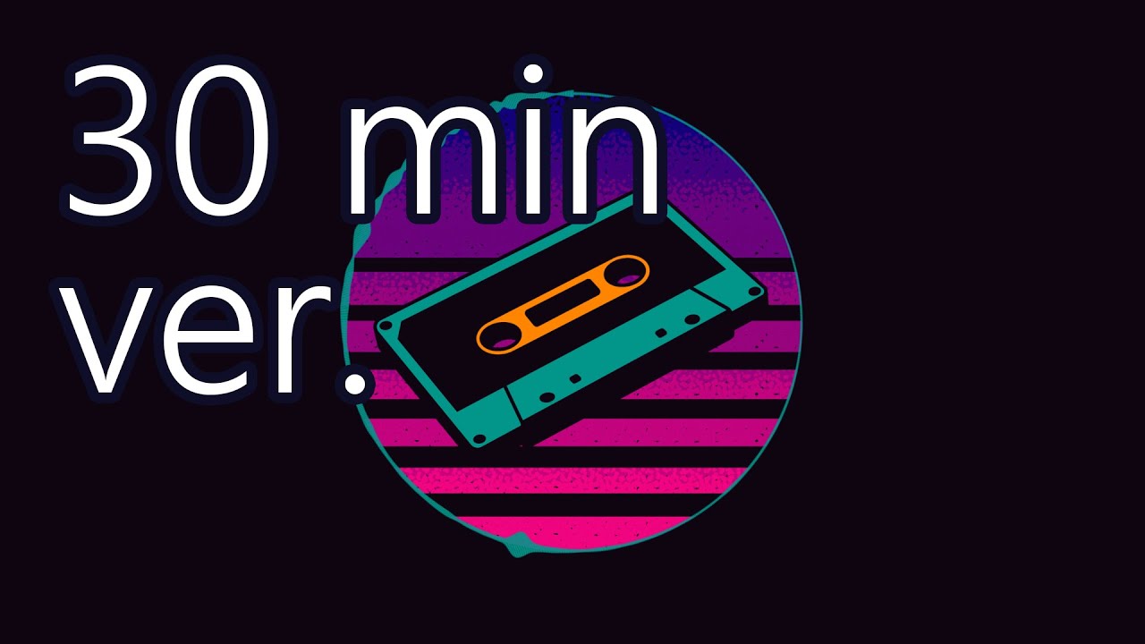 リラックスできる30分耐久フリーBGM 🎶 Cassette Tape Dream / しゃろう【公式】