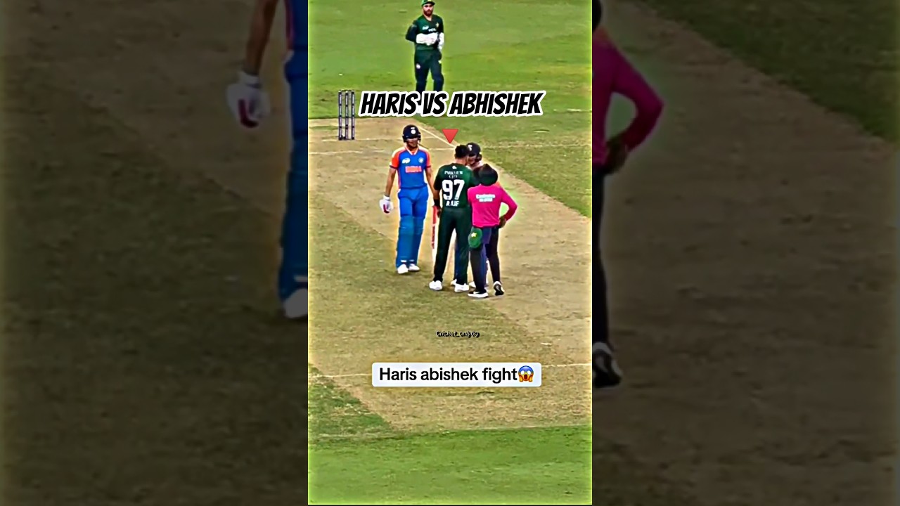 Haris Rauf Fight With Abhishek #shorts #cricket #harisrauf #abhisheksharma
