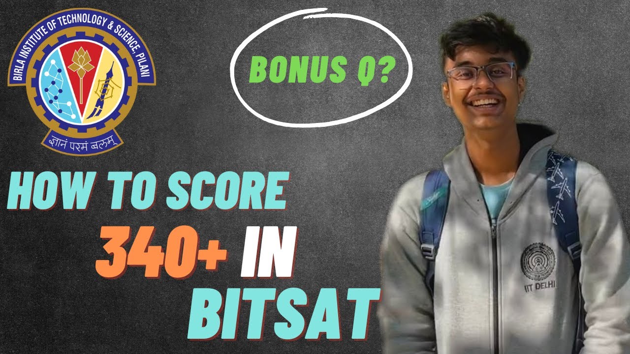 Scored 343/390 in BITSAT & Got BITS Pilani CSE 🎯