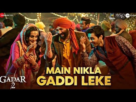 Main Nikla Gaddi Leke | Gadar 2 | Sunny Deol, Ameesha P, Ft. Dolores Dmor |Mithoon, Udit N,AdityaN