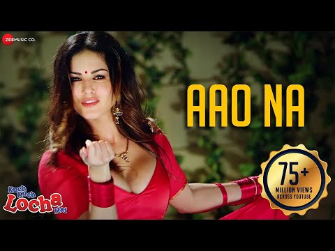 Aao Na | Kuch Kuch Locha Hai | Sunny Leone | Arko | Ankit Tiwari |Shraddha Pandit | Jane do Na Paas