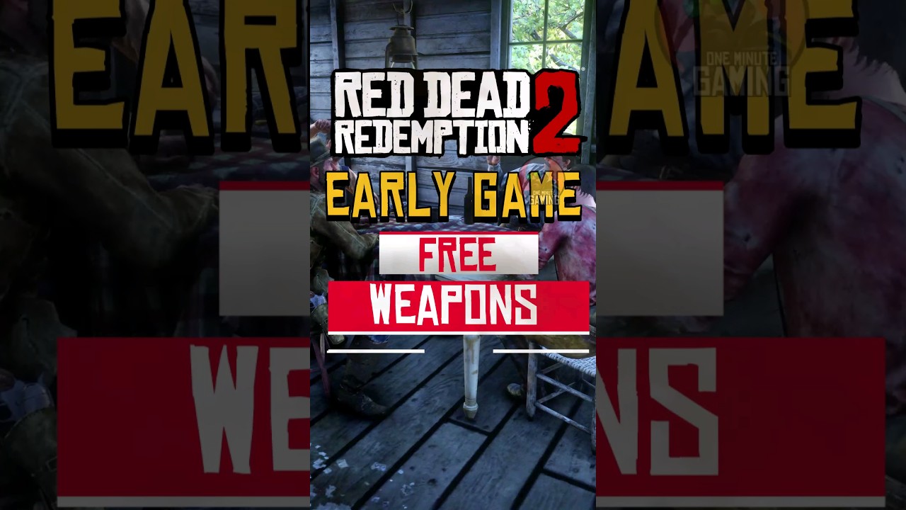 RDR2 Unlock 6 Free Weapons at the Start of RDR2! 🎮 Essential Tips for Beginners