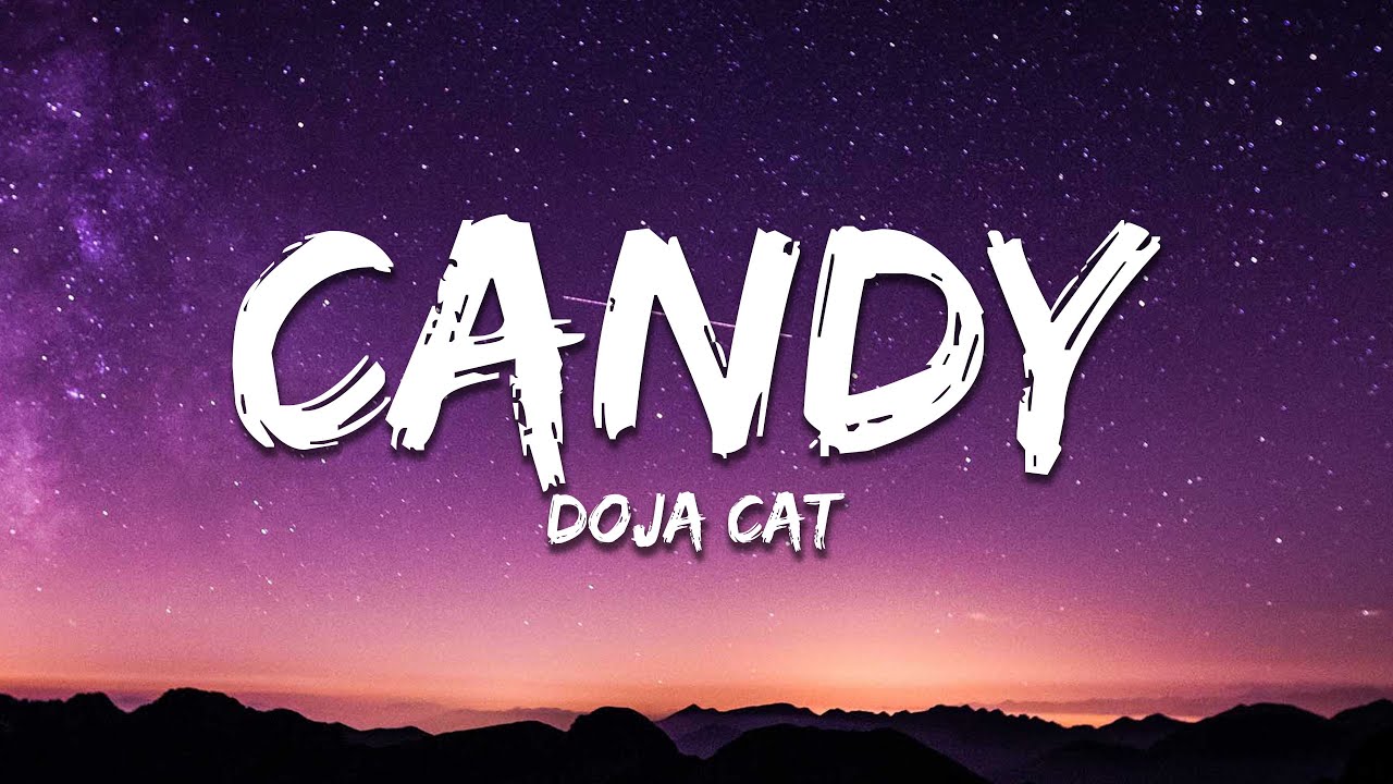 Doja Cat - Candy Lyrics 🎵