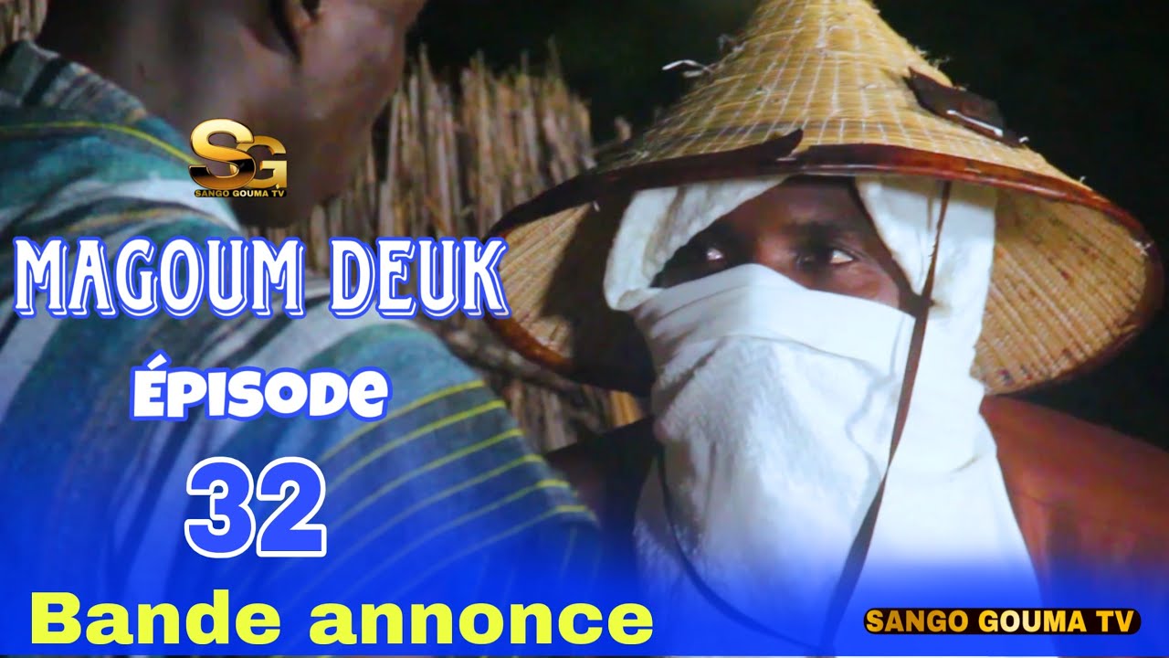 Magoum Deuk Épisode 32 - Saison 3 | Plongée dans le Théâtre Traditionnel Sénégalais 🎭