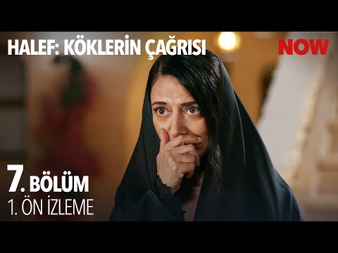 Halef: Köklerin Çağrısı 7. Bölüm 1. Ön İzleme @HalefKoklerinCagrisiDizisi